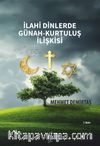 İlahi Dinlerde Günah & Kurtuluş İlişkisi