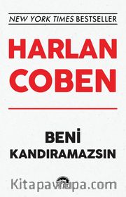 Beni Kandıramazsın