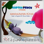Kaptan Pengu ve Arkadaşları Mandalinanın Rüyası Kitabı (7+ Yaş)