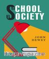 The School And Society