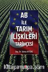 AB İle Tarım İlişkileri Tarihçesi