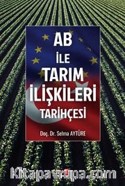 AB İle Tarım İlişkileri Tarihçesi
