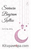 Sevincin Bayram Işıltısı
