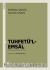 Tuhfetü’l-Emsal Tuhfetü’l-Emsal (İnceleme-Metin-Dizin)
