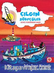 Çılğın Sörfçüler 2 / Deniz Fenerindeki Adam (Karton Kapak)