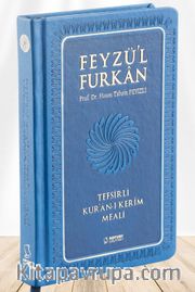 Feyzü'l Furkan Tefsirli Kur'an-ı Kerim Meali (Büyük Boy - Ciltli) (Lacivert)