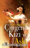 Çingene Kızı ve Aşkı