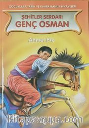 Şehitler Serdarı Genç Osman