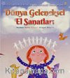 Dünya Geleneksel El Sanatları