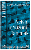 Nefsin İçyüzünü Tanımak Bakara 2.Cilt (Ayet 11-29)