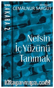 Nefsin İçyüzünü Tanımak Bakara 2.Cilt (Ayet 11-29)