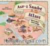 Asr-ı Saadet Atlası