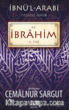 Hz. İbrahim / Fususu'l Hikem 5