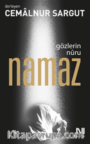 Gözlerin Nuru Namaz