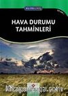 Bilime Giriş - Hava Durumu Tahminleri