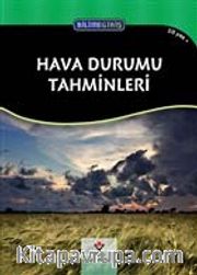 Bilime Giriş - Hava Durumu Tahminleri