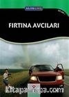 Bilime Giriş - Fırtına Avcıları
