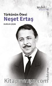 Türkünün Ötesi : Neşet Ertaş