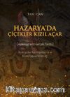 Hazarya’da Çiçekler Kızıl Açar