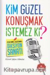 Kim Güzel Konuşmak İstemez Ki? & Diksiyon Sanatı/Uygulamalı, Alıştırmalı
