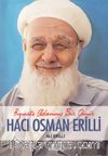 Hizmete Adanmış Bir Ömür Hacı Osman Erilli