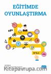 Eğitimde Oyunlaştırma