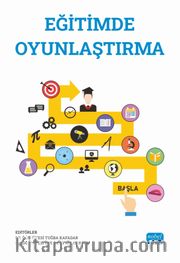 Eğitimde Oyunlaştırma