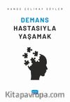 Demans Hastasıyla Yaşamak
