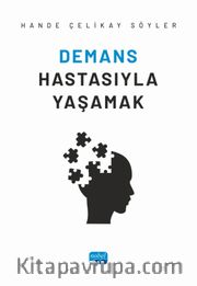 Demans Hastasıyla Yaşamak