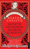 Agatha Christie - Hayatın Ortasında Ölümün İçindeyiz