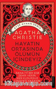 Agatha Christie - Hayatın Ortasında Ölümün İçindeyiz