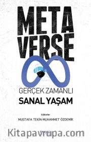 Metaverse <br /> Gerçek Zamanlı Sanal Yaşam