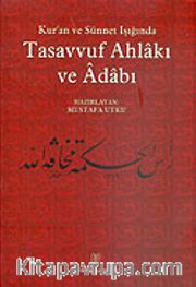 Tasavvuf Ahlakı ve Adabı