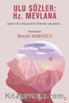 Ulu Sözler: Hz. Mevlana
