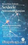 Seslerle Nöromodülasyon
