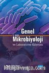 Genel Mikrobiyoloji ve Laboratuvar Kılavuzu
