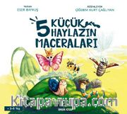 5 Küçük Haylazın Maceraları