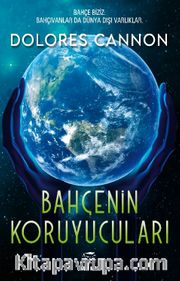 Bahçenin Koruyucuları