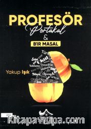 Profesör Portakal <br /> B1r Masal
