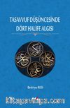 Tasavvuf Düşüncesinde Dört Halife Algısı