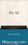 Hz. Ali / İslam Önderleriş Serisi