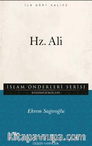 Hz. Ali / İslam Önderleriş Serisi