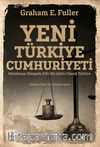Yeni Türkiye Cumhuriyeti & Müslüman Dünyada Kilit Bir Aktör Olarak Türkiye