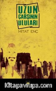 Uzun Çarşının Uluları