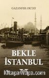 Bekle İstanbul
