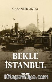 Bekle İstanbul