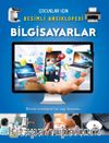 Bilgisayarlar / Çocuklar İçin Resimli Ansiklopedi