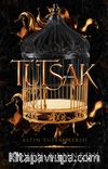 Tutsak / Altın Tutsak Serisi 1 (Karton Kapak)