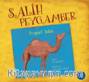 Salih Peygamber Hikayesi / Peygamber Hikayeleri Serisi 3+ Yaş