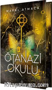 Ötanazi Okulu 3 (Ciltli Özel Baskı)